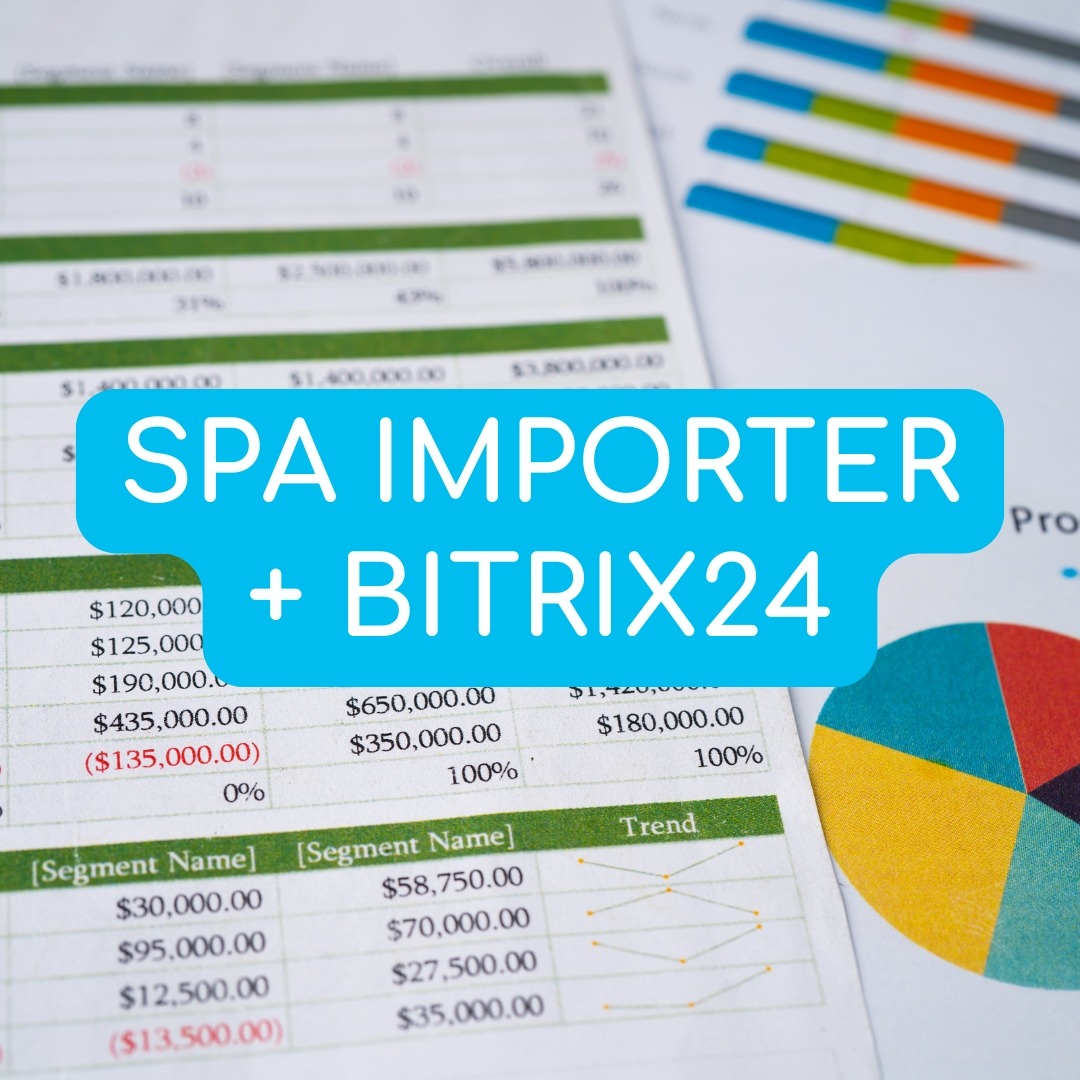 Bitrix24 y SPA Importer