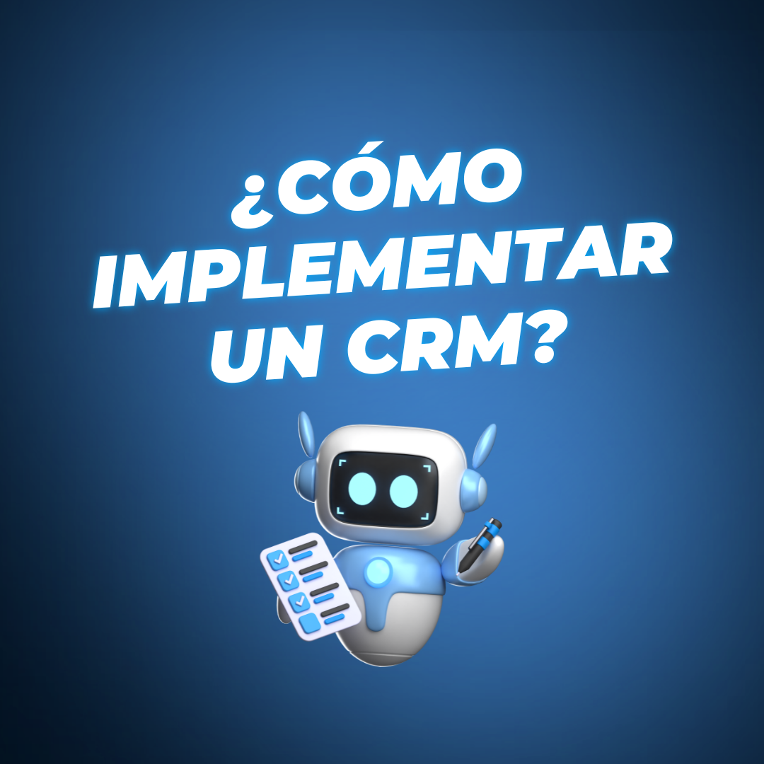 Cómo implementar un CRM