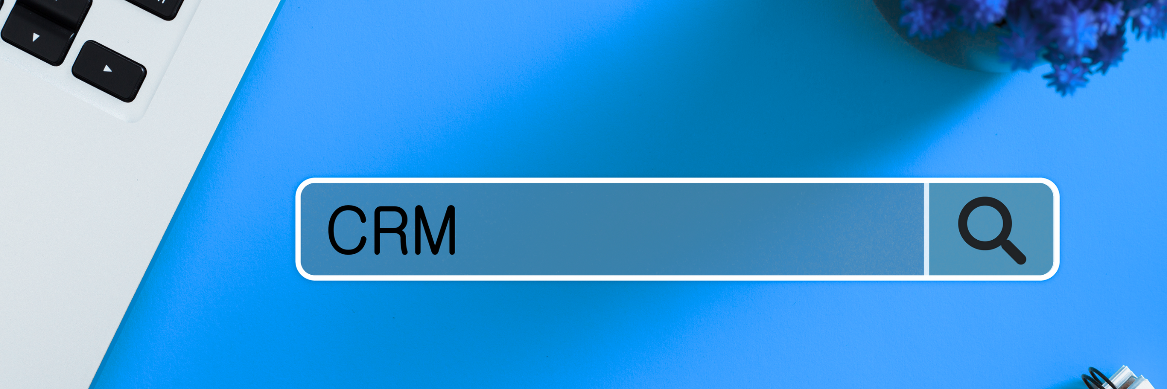 ¿Qué es CRM?